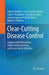Clear-Cutting Disease Control