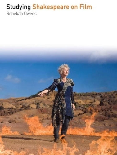 Studying Shakespeare on Film (Studying Films