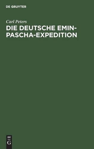 Die deutsche Emin-Pascha-Expedition (German Edition