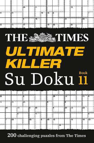 The Times Ultimate Killer Su Doku Book 11