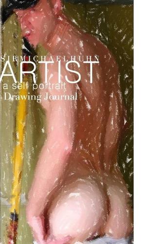 Sir Michael Huhn Abstract Self portrait art Journal