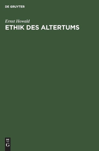 Ethik des Altertums (German Edition