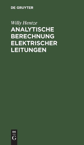 Analytische Berechnung elektrischer Leitungen (German Edition