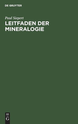 Leitfaden der Mineralogie (German Edition