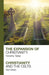 The Expansion of Christianity - Christianity and the Celts
