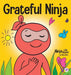 Grateful Ninja