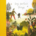 Tiny, Perfect Things