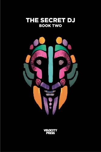 The Secret DJ: Book Two