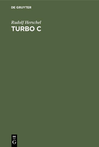 Turbo C: Version 2.0 (German Edition