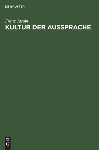 Kultur der Aussprache (German Edition