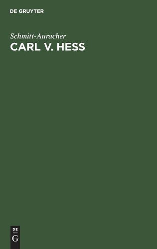 Carl v. Hess: Zum 28. Juni 1924 (German Edition