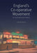 England’s Co-operative Movement