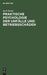Praktische Psychologie der Unfälle und Betriebsschäden (German Edition