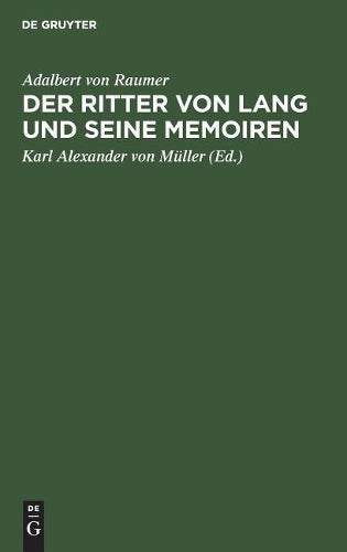 Der Ritter von Lang und seine Memoiren (German Edition