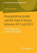 Renegotiating Gender and the State in Tunisia between 2011 and 2014