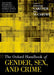 The Oxford Handbook of Gender, Sex, and Crime