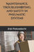 Maintenance, Troubleshooting, and Safety in Pneumatic Systems: 5 (Pneumatic Book Series (in the Si Units