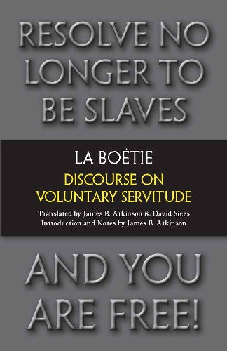 Discourse on Voluntary Servitude