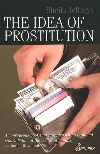 The Idea of Prostitution