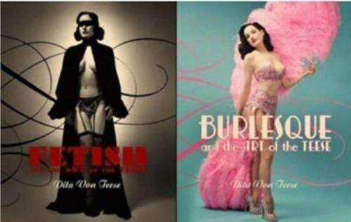 Burlesque and the Art of the Teese/Fetish and the Art of the Teese