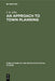 An Approach To Town Planning: 3 (Publications of the Institute of Social Studies, 3