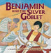 Benjamin and the Silver Goblet