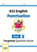 KS2 English Year 3 Punctuation Targeted Question Book (with Answers)