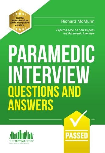 Paramedic Interview Questions and Answers