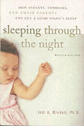 Sleeping Through the Night, Revised Edition