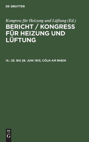 25. bis 28. Juni 1913, Cöln am Rhein (German Edition