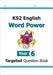 KS2 English Year 6 Word Power Targeted Question Book