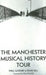 Manchester Musical History Tour