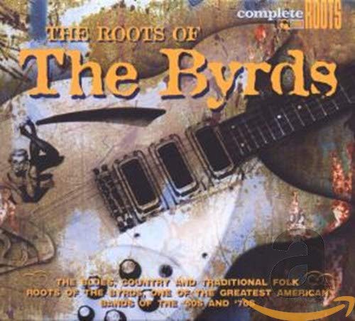 The Roots Of The Byrds