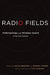 Radio Fields