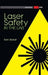Laser Safety in the Lab (Press Monograph