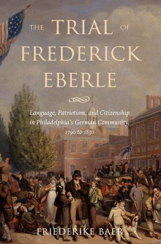 The Trial of Frederick Eberle