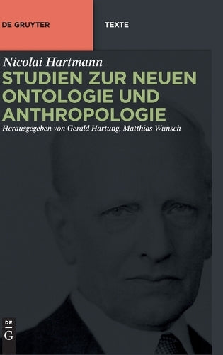 Studien zur Neuen Ontologie und Anthropologie (De Gruyter Texte) (German Edition