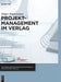 Projektmanagement im Verlag (Akademie des Deutschen Buchhandels Praxiswissen Verlag) (German Edition