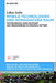 Mobile Technologien und nomadischer Raum: Motorisierung, Mobiltelefonie und Urbanisierung in Südamdo, Osttibet (Welten Süd- und Zentralasiens / Worlds ... et de l'Asie Centrale, 7) (German Edition