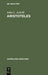 Aristoteles: Eine Einführung in Sein Philosophieren (Sammlung Göschen, 2224) (German Edition