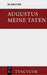 Meine Taten / Res Gestae