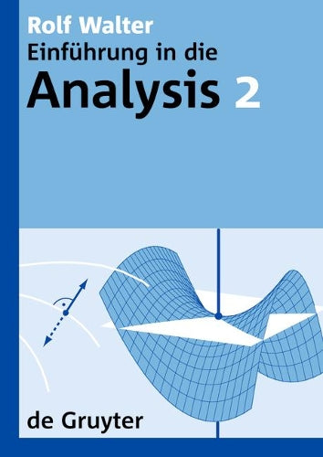 Rolf Walter: Einführung in die Analysis. 2 (De Gruyter Lehrbuch) (German Edition