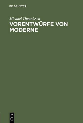 Vorentwürfe von Moderne