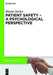 Patient Safety - A Psychological Perspective