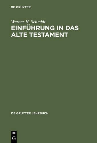 Einführung in das Alte Testament (De Gruyter Lehrbuch) (German Edition