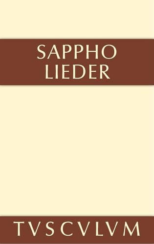 Lieder: Griechisch und deutsch (Sammlung Tusculum
