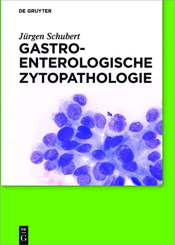 Gastroenterologische Zytopathologie (German Edition