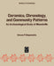 Ceramics, Chronology and Community Patterns