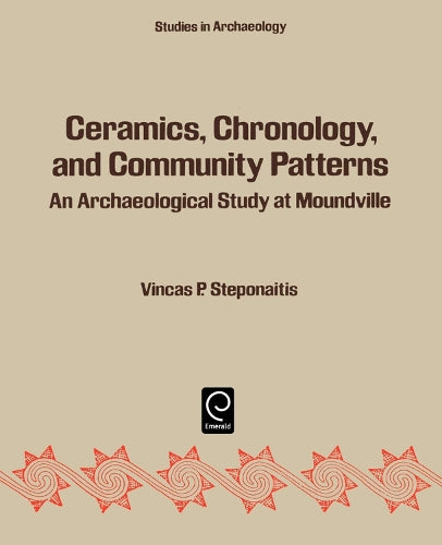 Ceramics, Chronology and Community Patterns