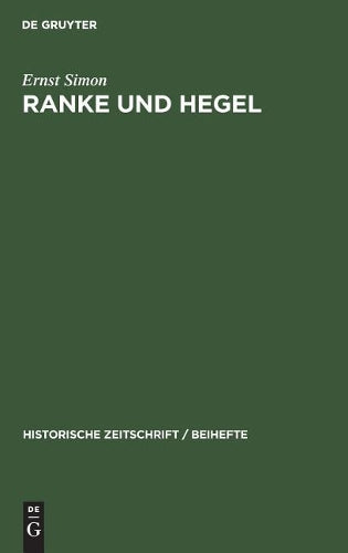 Ranke und Hegel (Historische Zeitschrift / Beihefte, 15) (German Edition